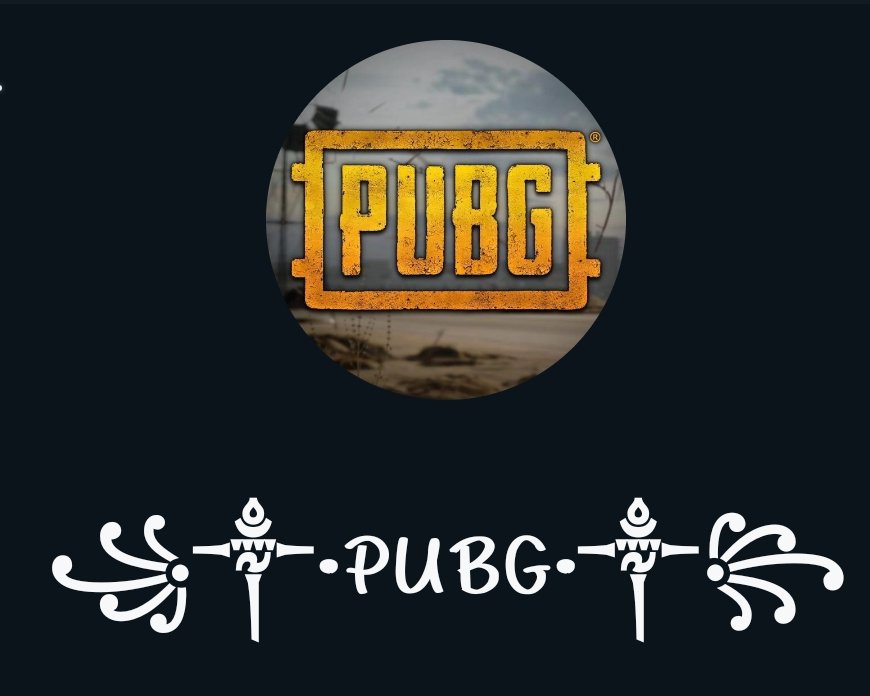 ꧁༒•PUBG•༒꧂