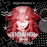 `°•~×Genshin High Flood×~•°`