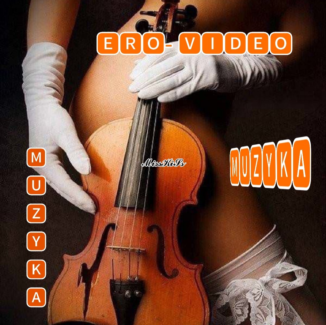 💥🅼🆄🆉🆈🅺🅰, 🅴🆁🅾- 🆅🅸🅳🅴🅾💥